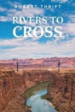 Rivers to Cross af Robert Thrift