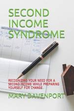 Second Income Syndrome af Mary Davenport