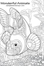 Wonderful Animals Coloring Book for Grown-Ups 1, 2 & 3 af Nick Snels