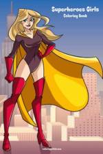 Superheroes Girls Coloring Book 1 af Nick Snels