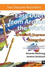 Easy Duets from Around the World for Descant (Soprano) Recorders af Amanda Oosthuizen