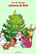 Livre de coloriage Animaux de Noel 2 af Nick Snels