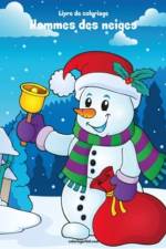 Livre de coloriage Hommes des neiges 1 & 2 af Nick Snels