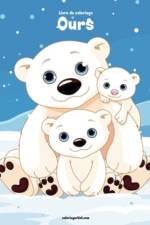 Livre de coloriage Ours 1, 2 & 3 af Nick Snels