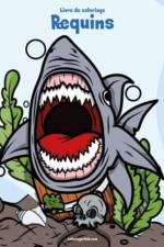 Livre de coloriage Requins 1 & 2 af Nick Snels