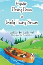 Puppies Floating Down a Gently Flowing Stream af Justin Hall