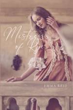 Mistress Of Rye af Emma Reid