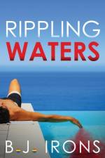 Rippling Waters af Irons B.J. Irons
