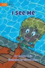 I See Me af Cain Robyn Cain