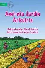 Our Rainbow Garden - Ami-nia Jardin Arkuiris af Colvin Norah Colvin