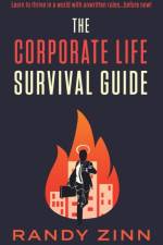 Corporate Life Survival Guide