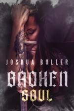 Broken Soul af Joshua Buller