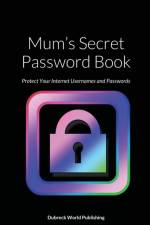 Mum's Secret Password Book af Dubreck World Publishing