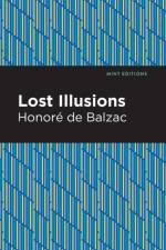 Lost Illusions af Honore de Balzac