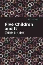 Five Children and It af Edith Nesbit