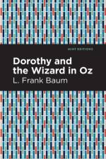 Dorothy and the Wizard in Oz af L. Frank Baum