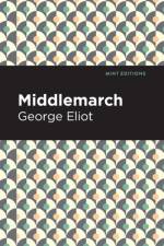 Middlemarch af George Eliot