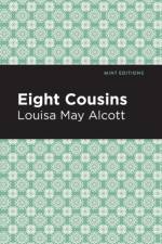 Eight Cousins af Louisa May Alcott