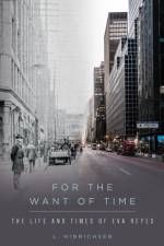 For The Want of Time af L Hinrichsen