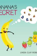 Banana's Secret af Linda Clay Roberson