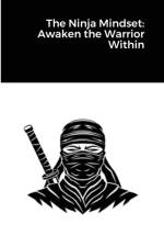 Ninja Mindset af Randell Stroud