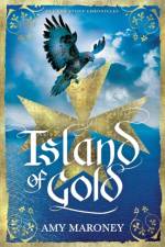 Island of Gold af Amy Maroney