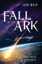 Fall of the Ark af Jago Muir