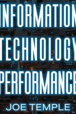 Information Technology Performance af Joe Temple