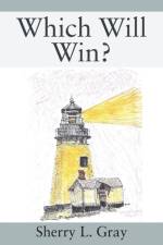 Which Will Win? af Sherry L Gray