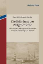Die Erfindung Der Zeitgeschichte af Iwan-Michelangelo Daprile