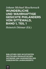 Wunderliche Und Wahrhaftige Gesichte Philanders Von Sittewald, Band 1, Teil 1 af Johann Michael Moscherosch