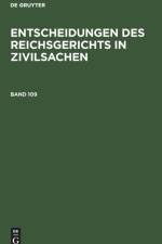 Entscheidungen des Reichsgerichts in Zivilsachen
