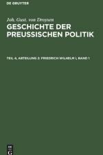 Friedrich Wilhelm I, Band 1