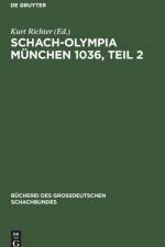 Schach-Olympia Munchen 1036, Teil 2