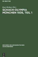 Schach-Olympia Munchen 1936, Teil 1
