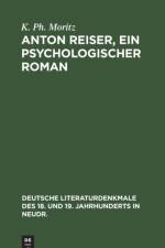 Anton Reiser, ein psychologischer Roman af Moritz K. Ph. Moritz