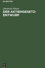 Der Aktiengesetz-Entwurf af Wiener [Heinrich] Wiener