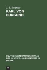 Karl von Burgund af Bodmer J. J. Bodmer