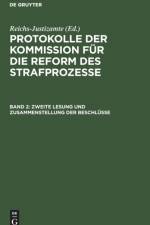 Zweite Lesung und Zusammenstellung der Beschlusse