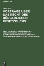 (Enthaltend Burgerliches Gesetzbuch Buch V, Anhang I