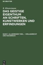 Allgemeiner Theil. - Verlagsrecht und Nachdruck