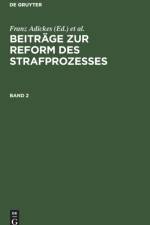 Beitrage zur Reform des Strafprozesses Beitrage zur Reform des Strafprozesses