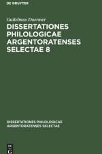 Dissertationes philologicae Argentoratenses selectae Dissertationes philologicae Argentoratenses selectae af Doermer Guilelmus Doermer