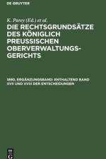 Enthaltend Band XVII und XVIII der Entscheidungen