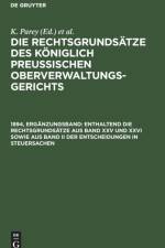 Enthaltend die Rechtsgrundsatze aus Band XXV und XXVI sowie aus Band II der Entscheidungen in Steuersachen