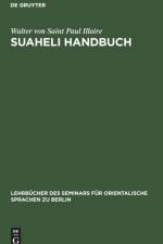 Suaheli Handbuch af Saint Paul Illaire Walter von Saint Paul Illaire