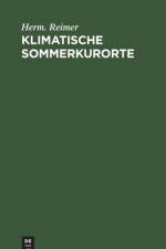 Klimatische Sommerkurorte af Reimer Herm. Reimer