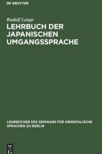 Lehrbuch der japanischen Umgangssprache af Lange Rudolf Lange