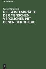 Geisteskrafte Der Menschen Verglichen Mit Denen Der Thiere af Ludwig Strumpell