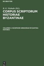 Nicephori Gregorae Byzantina Historia